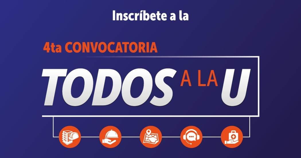 4ta convocatoria de todos a la U